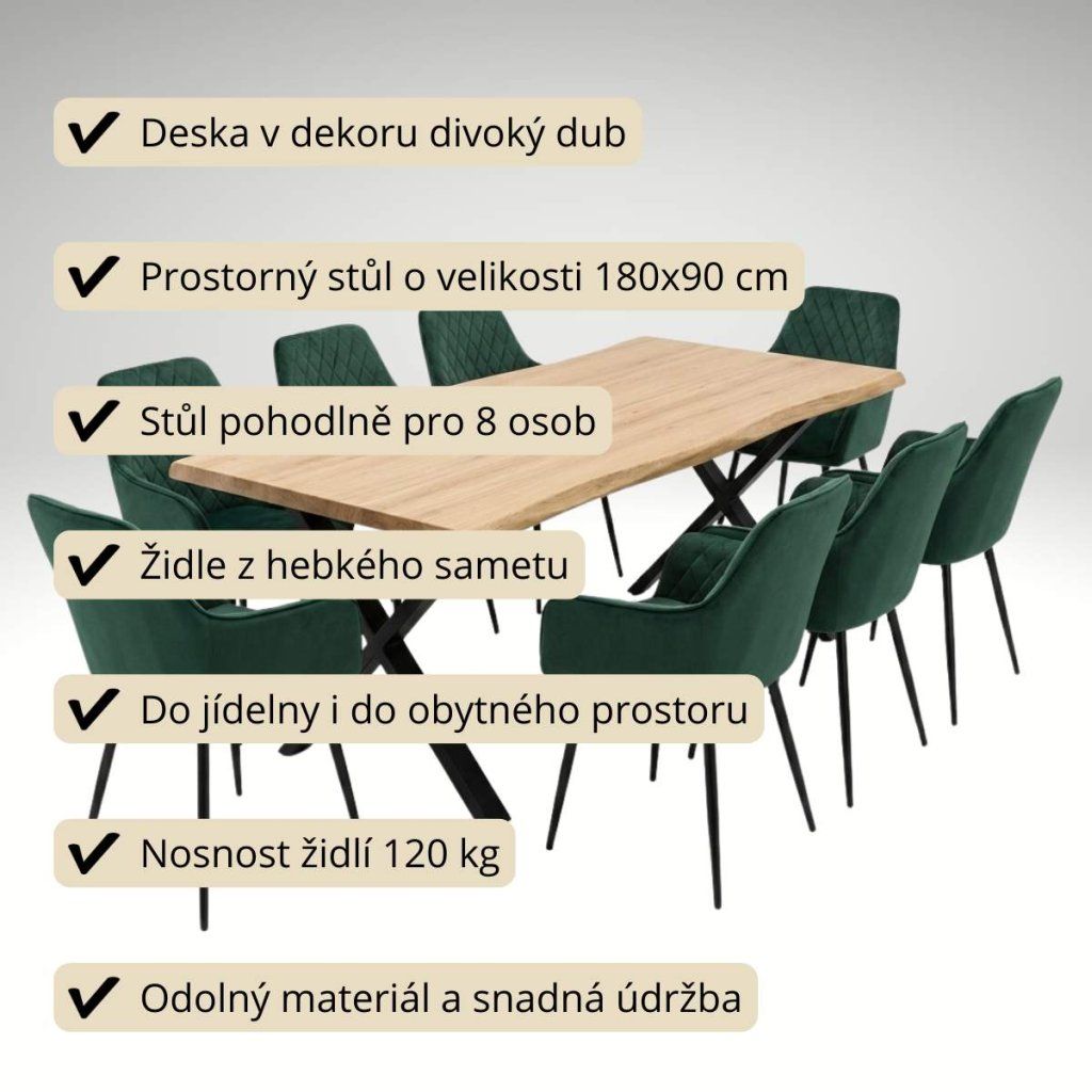 Jídelní set pro 8 osob 180x90 cm soft dub noha X zelená židle s područkami VJS228-8Z