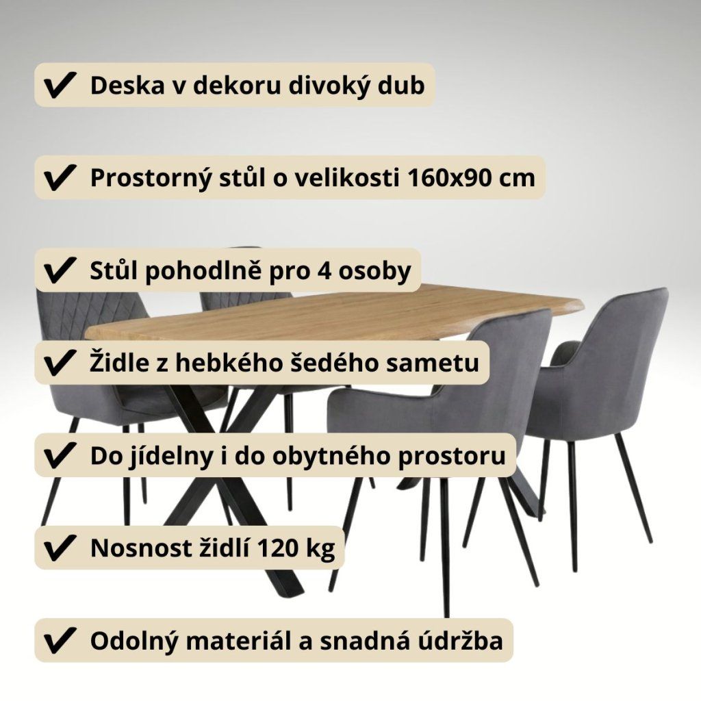 Jídelní set pro 4 osoby 160x90 cm soft dub noha X šedá židle s područkami VJS226-4S