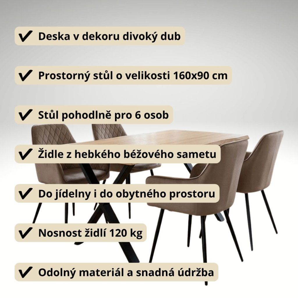 Jídelní set pro 4 osoby 160x90 cm soft dub noha X béžová židle s područkami VJS226-4CA