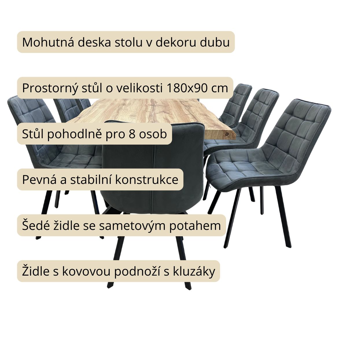 Jídelní set pro 8 osob 180x90 cm dub, šedá samet VJS118-81S-S